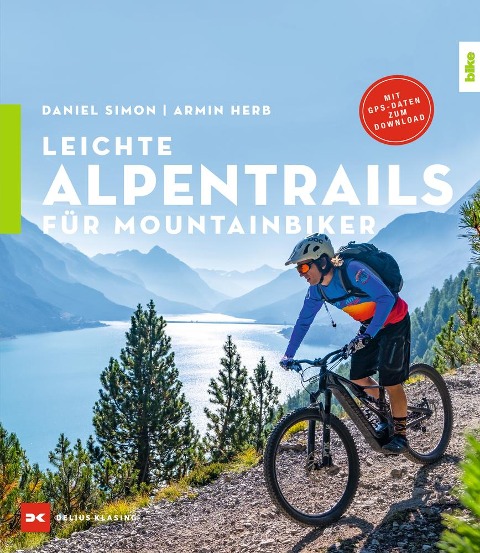 Leichte Alpentrails für Mountainbiker - Daniel Simon