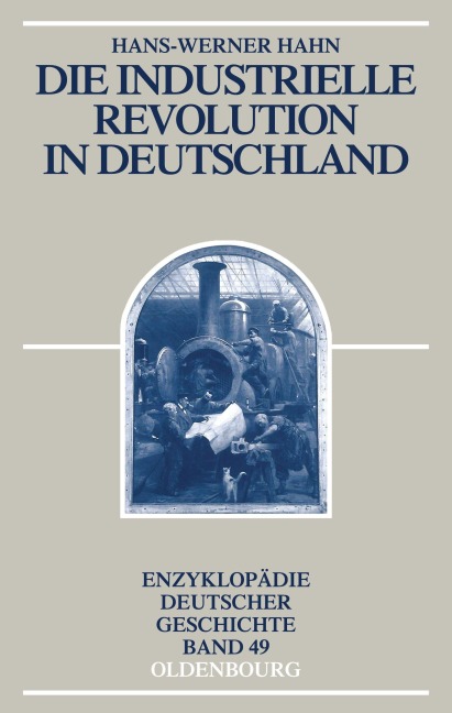 Die Industrielle Revolution in Deutschland - Hans-Werner Hahn