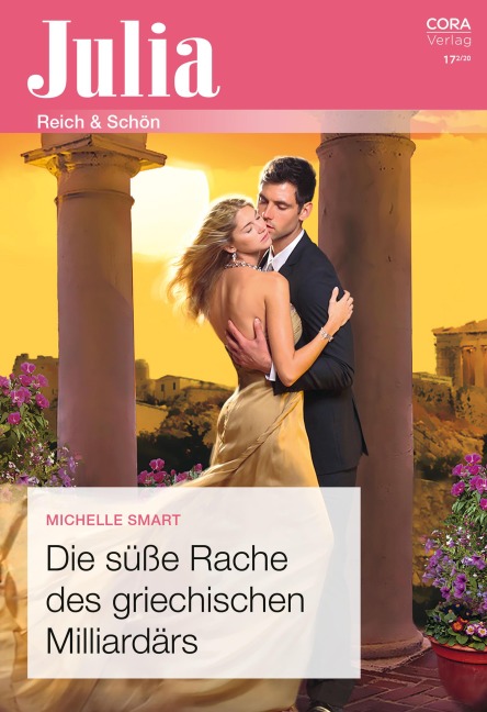 Die süße Rache des griechischen Milliardärs - Michelle Smart