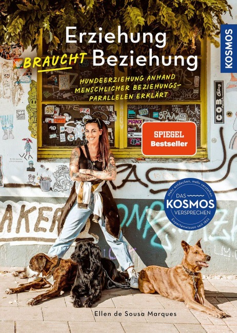 Erziehung braucht Beziehung - Ellen de Sousa Marques