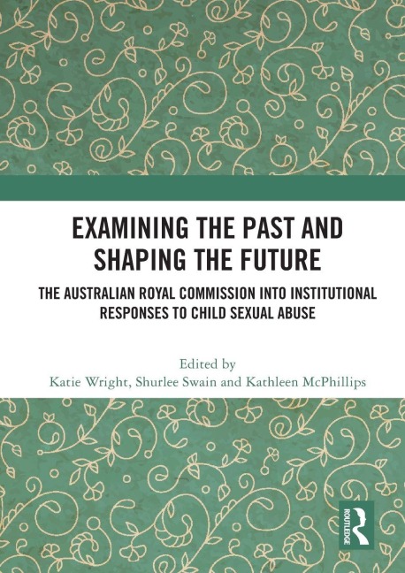 Examining the Past and Shaping the Future - 