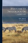 Cover-Bild zum Titel 'Anatomie et physiologie de l'abeille' von 'Micha Girdwoyn, Augustin Pillain'