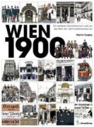 Cover-Bild zum Titel 'Wien 1900' von 'Martin Czapka'