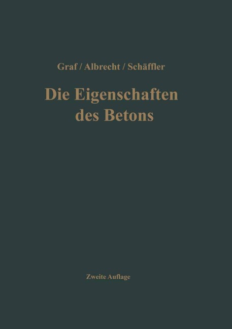 Die Eigenschaften des Betons - Otto Graf