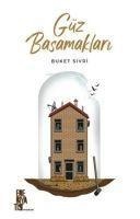 Güz Basamaklari - Buket Sivri