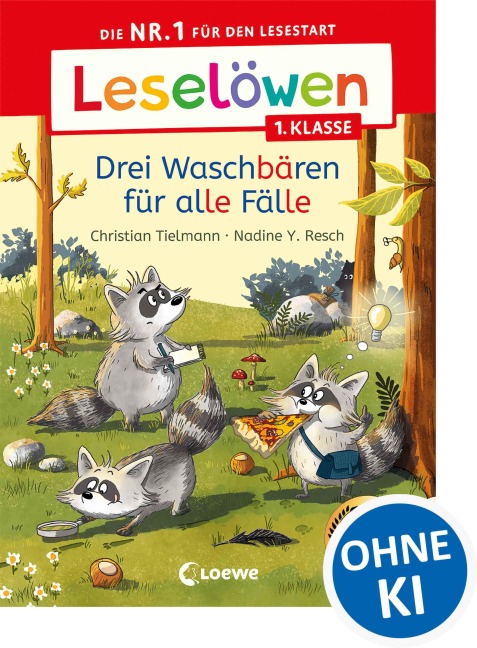 Leselöwen 1. Klasse - Drei Waschbären für alle Fälle - Christian Tielmann
