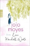 Cover-Bild zum Titel 'Eine Handvoll Worte' von 'Jojo Moyes'