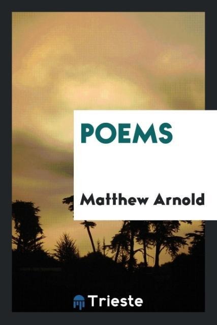 Poems - Matthew Arnold