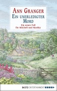 Cover-Bild zum Titel 'Ein unerledigter Mord' von 'Ann Granger'