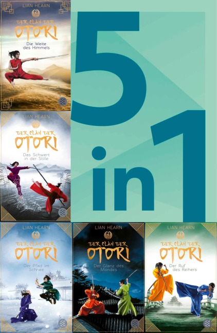 Der Clan der Otori 1-5 in einem Bundle: Das Schwert in der Stille/Der Pfad im Schnee/Der Glanz des Mondes/Der Ruf des Reihers/Die Weite des Himmels - Lian Hearn