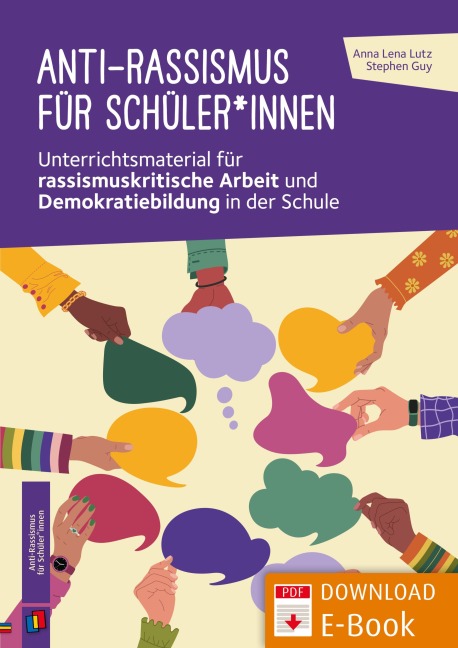 Anti-Rassismus für Schüler*innen - Stephen Guy, Anna Lena Lutz