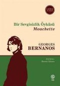 Cover-Bild zum Titel 'Bir Sevgisizlik Öyküsü Mouchette' von 'Georges Bernanos'