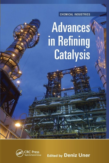 Advances in Refining Catalysis - 
