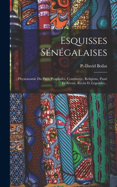 Esquisses Sénégalaises - P -David Boilat
