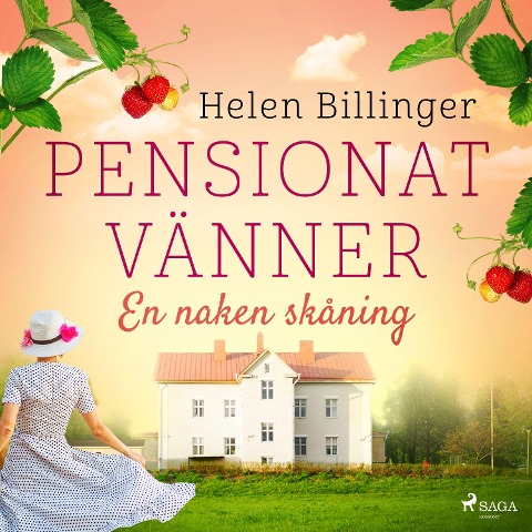 Pensionat vänner ¿ En naken skåning - Helen Billinger