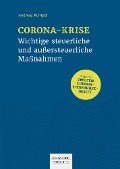Cover-Bild zum Titel 'Corona-Krise - Wichtige steuerliche und außersteuerliche Maßnahmen' von 'Andreas Kümpel'