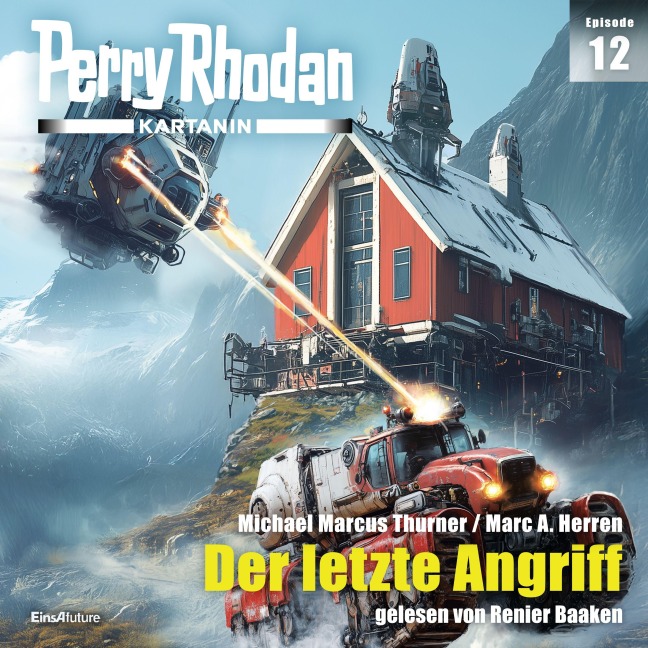 Perry Rhodan Kartanin 12: Der letzte Angriff - Marc A. Herren, Michael Marcus Thurner