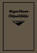 Cover-Bild zum Titel 'Die Schneidstähle' von 'Eugen Simon'