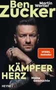 Cover-Bild zum Titel 'Kämpferherz' von 'Ben Zucker'