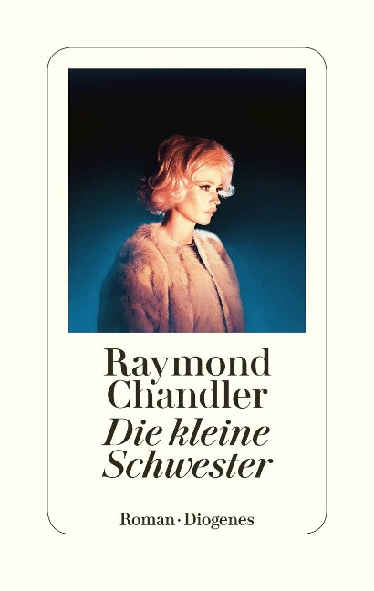 Die kleine Schwester - Raymond Chandler