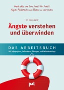 Cover-Bild zum Titel 'Ängste verstehen und überwinden - das Arbeitsbuch' von 'Doris Wolf, Janina Kempkes'
