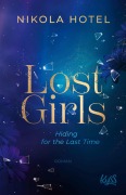 Cover-Bild zum Titel 'Lost Girls ¿ Hiding for the Last Time' von 'Nikola Hotel'