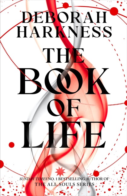 The Book of Life - Deborah Harkness