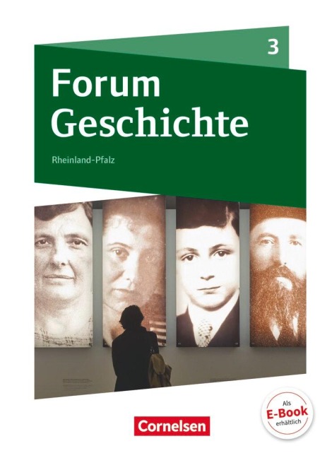 Forum Geschichte 03. Schülerbuch mit Online-Angebot. Gymnasium Rheinland-Pfalz - Dagmar Bäuml-Stosiek, Dirk Urbach, Irene Hufschmid, Susanna Heim-Taubert, Kai Willig