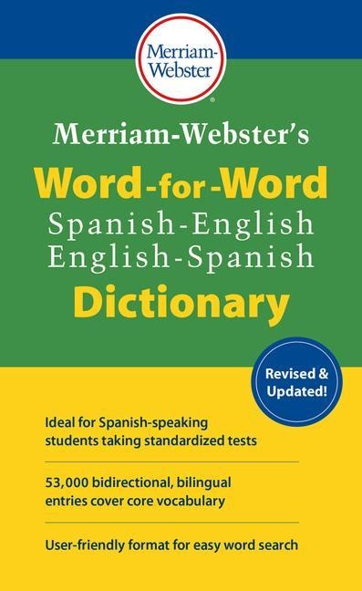 Merriam-Webster's Word-For-Word Spanish-English Dictionary - 
