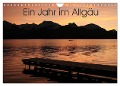 Ein Jahr im Allgäu (Wandkalender 2024 DIN A4 quer), CALVENDO Monatskalender - Anne Kreutzer-Eichhorn