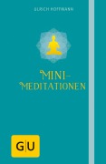 Cover-Bild zum Titel 'Mini-Meditationen' von 'Ulrich Hoffmann'