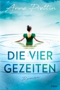 Cover-Bild zum Titel 'Die vier Gezeiten' von 'Anne Prettin'
