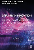 Cover-Bild zum Titel 'Data-Driven Innovation' von 'Michael Moesgaard Andersen, Torben Pedersen'