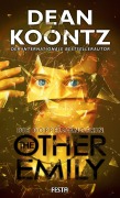 Cover-Bild zum Titel 'The Other Emily - Die Doppelgängerin' von 'Dean Koontz'