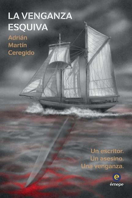 La venganza esquiva - Adrian Martin Ceregido