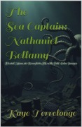 Cover-Bild zum Titel 'The Sea Captain: Nathaniel Bellamy' von 'Kaye Terrelonge'