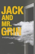 Cover-Bild zum Titel 'Jack and Mr. Grin' von 'Andersen Prunty'