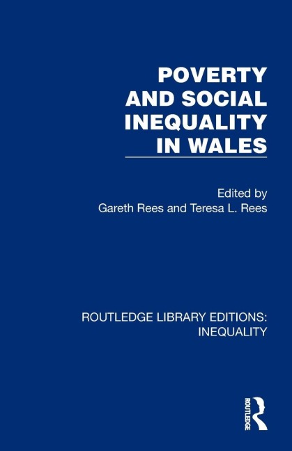 Poverty and Social Inequality in Wales - 