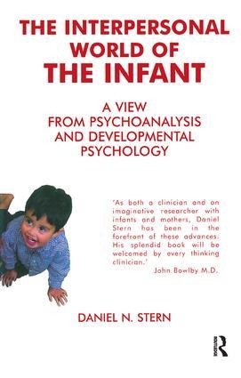 The Interpersonal World of the Infant - Daniel N. Stern