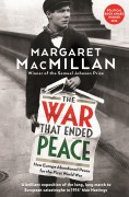 Cover-Bild zum Titel 'The War that Ended Peace' von 'Margaret Macmillan'