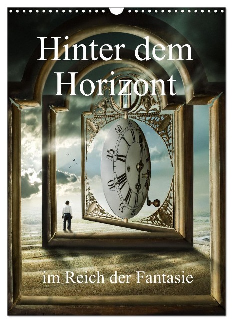 Hinter dem Horizont im Reich der Fantasie (Wandkalender 2024 DIN A3 hoch), CALVENDO Monatskalender - Brigitte Kuckenberg-Wagner
