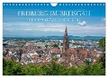 Freiburg im Breisgau - Die Schwarzwaldmetropole (Wandkalender 2024 DIN A4 quer), CALVENDO Monatskalender - Stefanie Und Philipp Kellmann