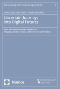 Cover-Bild zum Titel 'Uncertain Journeys into Digital Futures' von ''