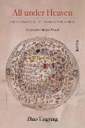 Cover-Bild zum Titel 'All under Heaven' von 'Tingyang Zhao'