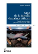 Cover-Bild zum Titel 'Saga de la famille du prince Athorn - Tome 1' von 'Armand Bourgeois'