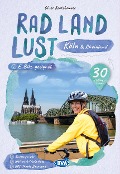 Cover-Bild zum Titel 'Köln und Rheinland RadLandLust, 30 Lieblings-Radtouren, E-Bike-geeignet mit Knotenpunkten und Wohnmobilstellplätze, GPS-Tracks-Download' von ''