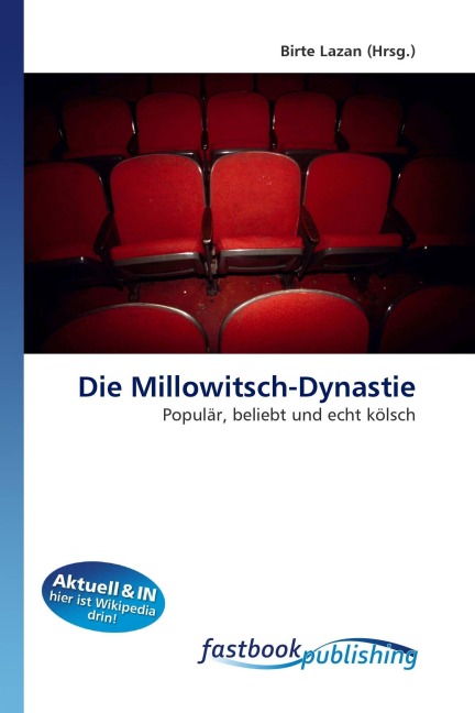Die Millowitsch-Dynastie - 