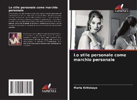 Lo stile personale come marchio personale - Maria Kritskaya