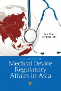 Cover-Bild zum Titel 'Handbook of Medical Device Regulatory Affairs in Asia' von ''