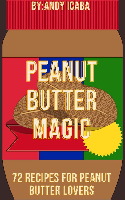 Peanut Butter Magic - Andy Icaba